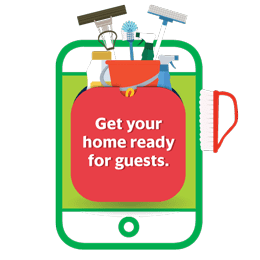 Get your home ready for guests.