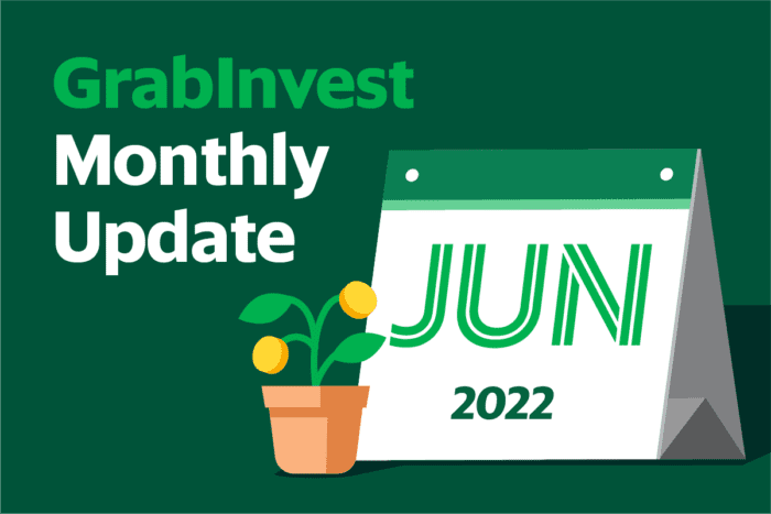 GrabInvest Monthly Update June 2022