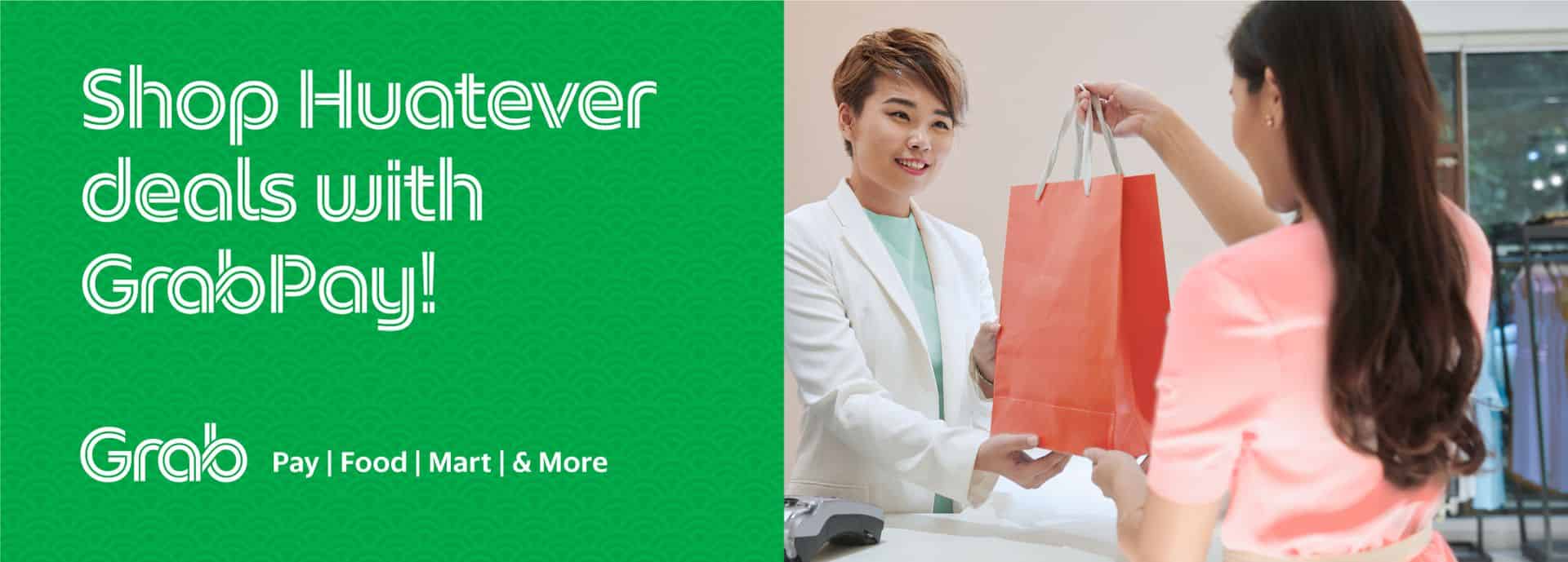 Shop Huatever deals with GrabPay!