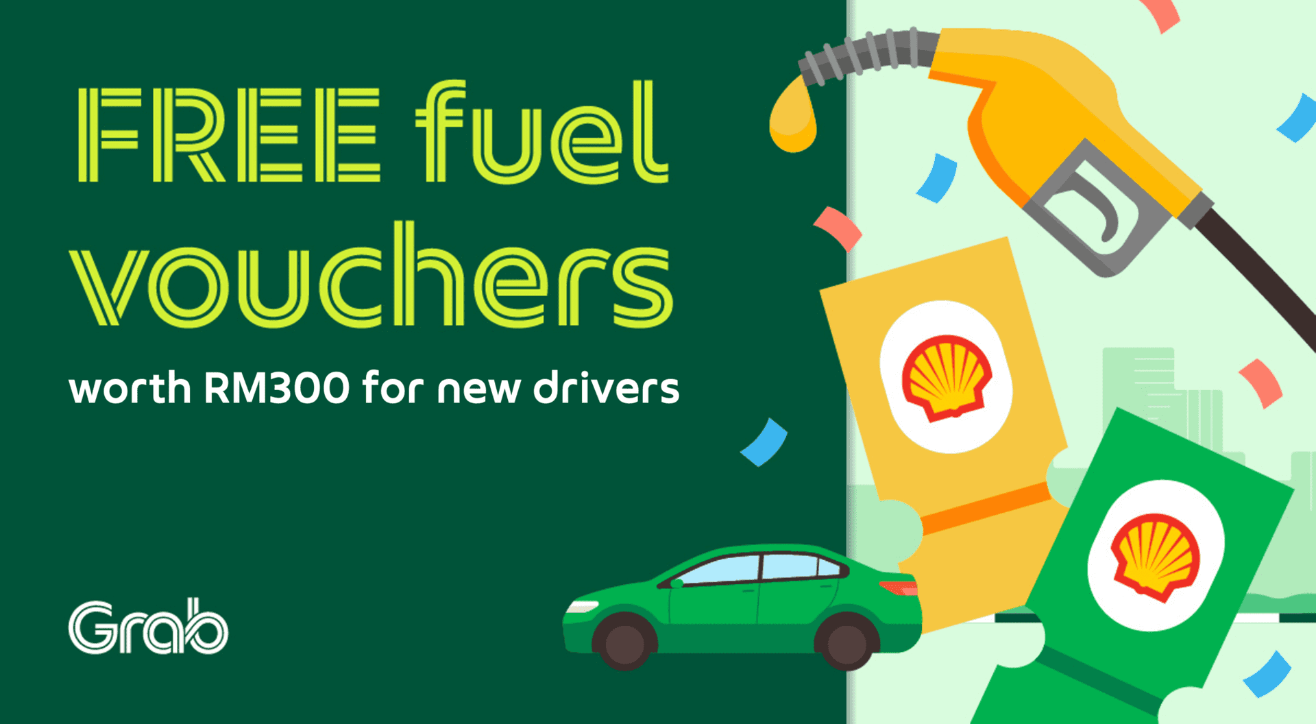 Free Fuel Vouchers worth RM300 for new Grab DriverPartner Grab MY